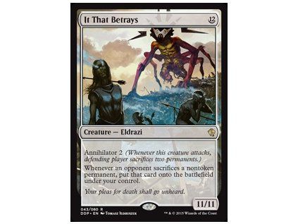 It That Betrays