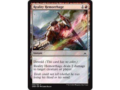 Reality Hemorrhage