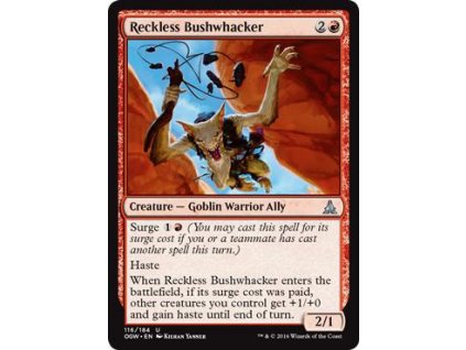 Reckless Bushwhacker (Foil NE, Stav Near Mint)