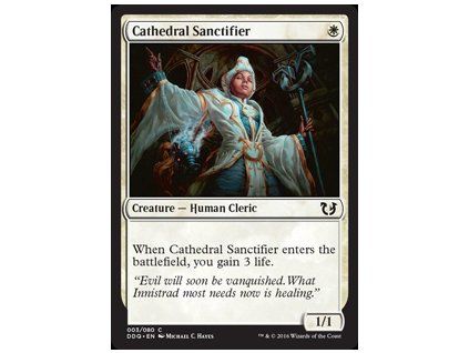 Cathedral Sanctifier