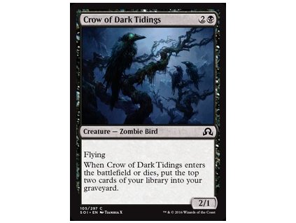Crow of Dark Tidings (Foil ANO, Stav Near Mint)