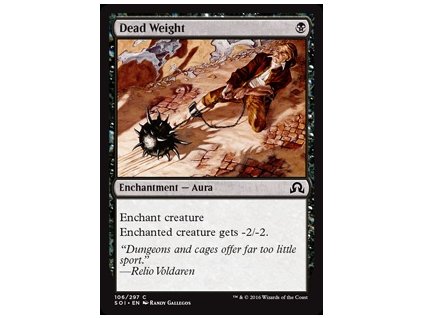 Dead Weight (Foil NE, Stav Near Mint)