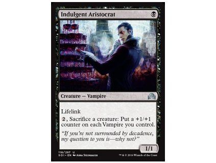 Indulgent Aristocrat
