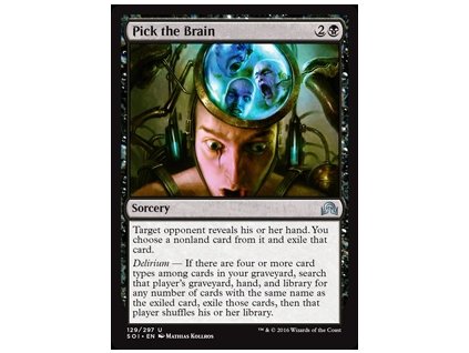 Pick the Brain (Foil ANO, Stav Near Mint)