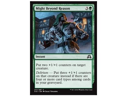Might Beyond Reason (Foil NE, Stav Near Mint)