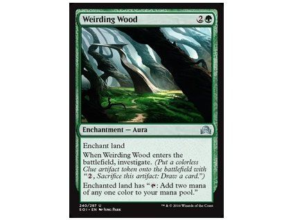 Weirding Wood