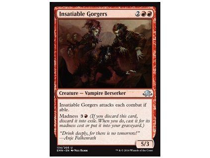 Insatiable Gorgers