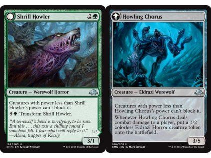 Shrill Howler // Howling Chorus