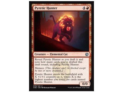 Pyretic Hunter