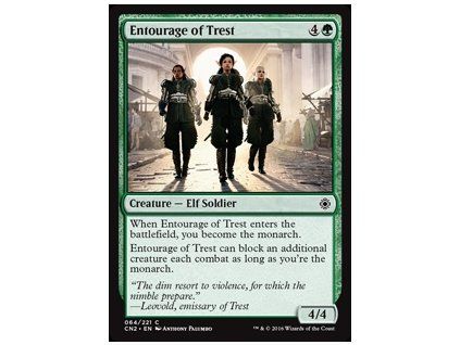Entourage of Trest