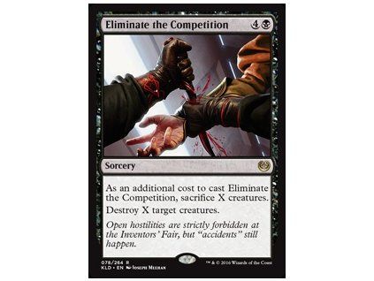 Eliminate the Competition