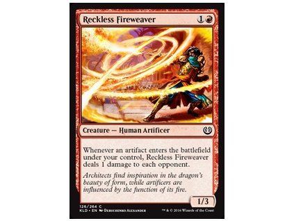 Reckless Fireweaver