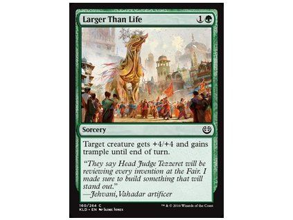 Larger Than Life