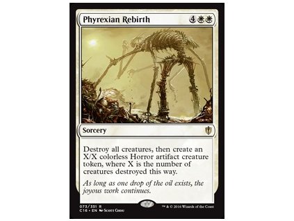 Phyrexian Rebirth (Foil NE, Stav Near Mint)