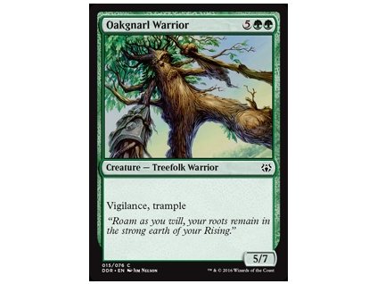 Oakgnarl Warrior (Foil NE, Stav Near Mint)