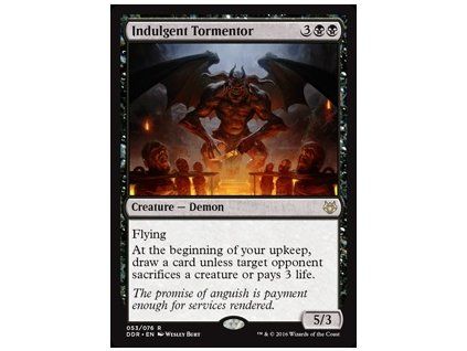 Indulgent Tormentor