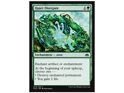 Quiet Disrepair (Foil NE, Stav Near Mint)