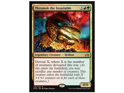 Thromok the Insatiable (Foil NE, Stav Near Mint)