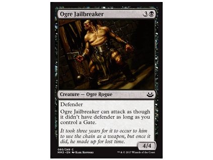 Ogre Jailbreaker (Foil ANO, Stav Near Mint)