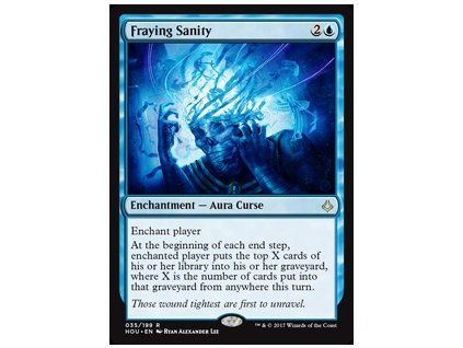 Fraying Sanity