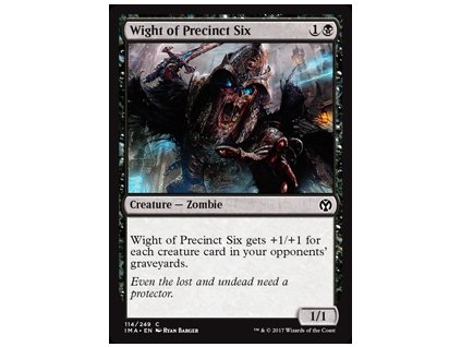 Wight of Precinct Six (Foil NE, Stav Near Mint)