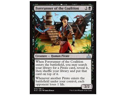Forerunner of the Coalition