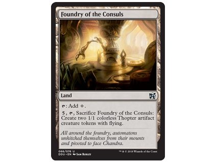 Foundry of the Consuls (Foil NE, Stav Near Mint)