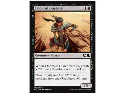 Doomed Dissenter (Foil NE, Stav Near Mint)