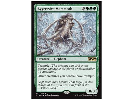 Aggressive Mammoth
