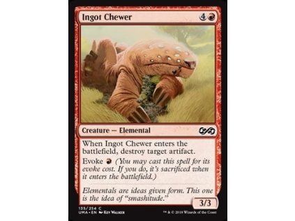 Ingot Chewer