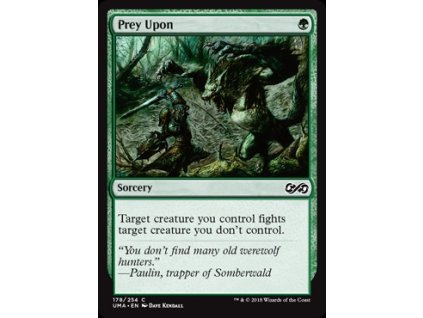 Prey Upon (Foil ANO, Stav Near Mint)
