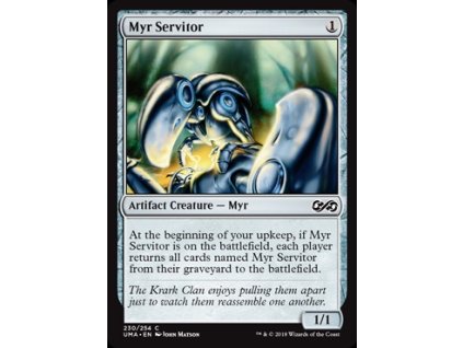 Myr Servitor (Foil NE, Stav Near Mint)