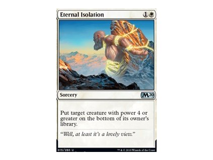 Eternal Isolation (Foil NE, Stav Near Mint)