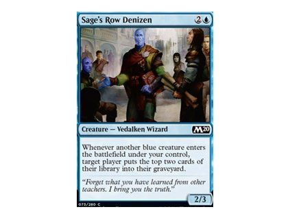 Sage's Row Denizen