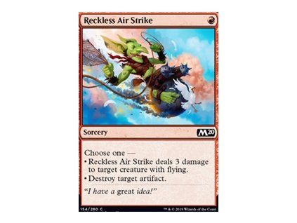 Reckless Air Strike