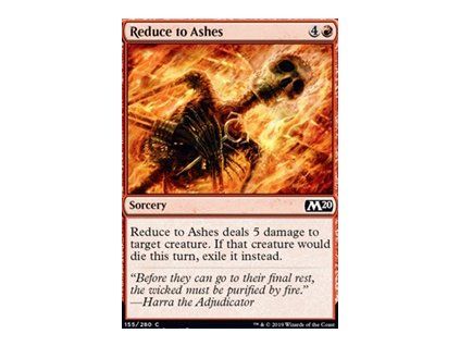 Reduce to Ashes
