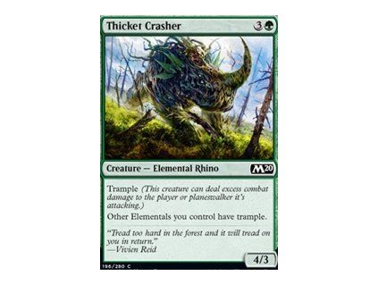 Thicket Crasher