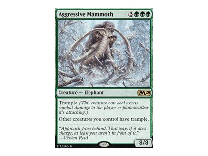 Aggressive Mammoth