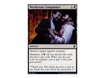 Murderous Compulsion (Foil NE, Stav Near Mint)