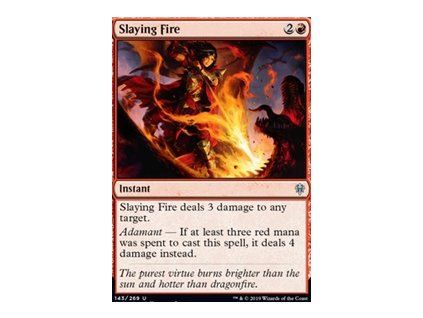 Slaying Fire