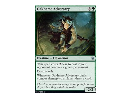Oakhame Adversary (Foil NE, Stav Near Mint)