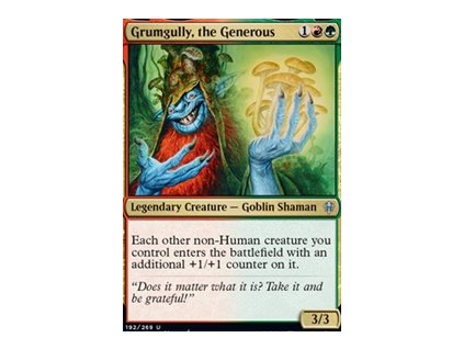 Grumgully, the Generous (Foil ANO, Stav Near Mint)