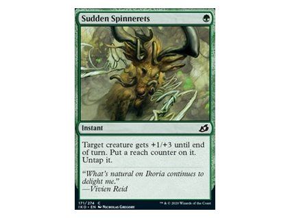 Sudden Spinnerets