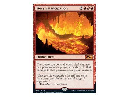 Fiery Emancipation