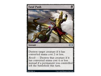 Fatal Push (Foil NE, Stav Near Mint)