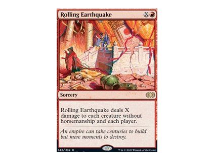 Rolling Earthquake
