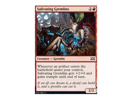 Salivating Gremlins