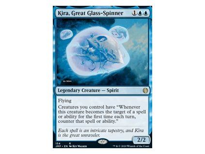 Kira, Great Glass-Spinner