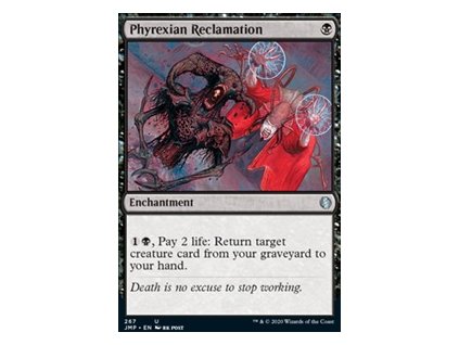 Phyrexian Reclamation (Foil NE, Stav Near Mint)