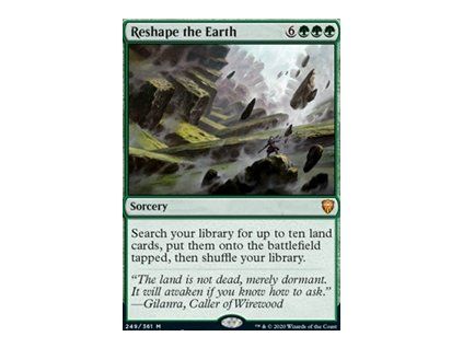 Reshape the Earth